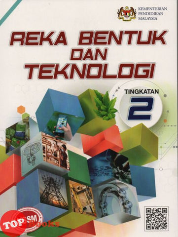 [TOPBOOKS Sasbadi Teks] Reka Bentuk dan Teknologi Tingkatan 2 KSSM