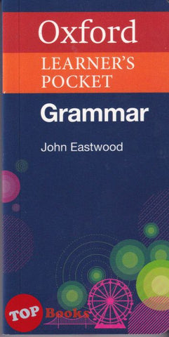 [TOPBOOKS Oxford ] Oxford Learner's Pocket Grammar