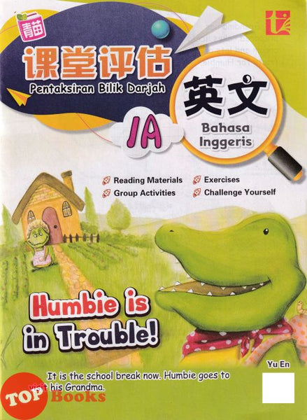 [TOPBOOKS Tunas Pelangi] Pentaksiran Bilik Darjah Bahasa Inggeris Tahun 1A SJKC 课堂评估 英文1A年级  (2023)