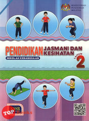 [TOPBOOKS DBP Teks] Pendidikan Jasmani dan Pendidikan Kesihatan Tahun 2 KSSR SK