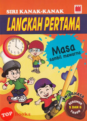 [TOPBOOKS Vision Kids] Siri Kanak-Kanak langkah Pertama Masa Sambil Mewarna Berumur 5 Dan 6 Tahun Dwibahasa