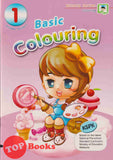 [TOPBOOKS Daya Kids] Basic Colouring Book 1 (2021)