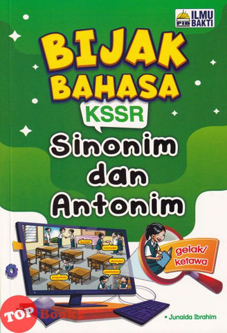 [TOPBOOKS Ilmu Bakti] Bijak Bahasa KSSR Sinonim Dan Antonim (2023)