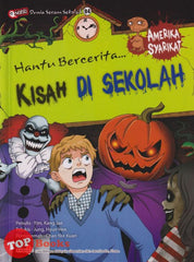 [TOPBOOKS Exact Comic] Ngeri Dunia Seram Sekolah 04 Kisah Di Sekolah Amerika Syarikat