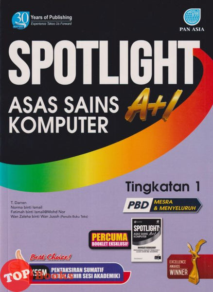 [TOPBOOKS Pan Asia] Spotlight A+1 Asas Sains Komputer Tingkatan 1 KSSM (2023)