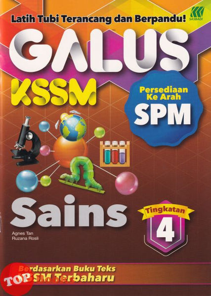 [TOPBOOKS Sasbadi] Galus KSSM Persediaan Ke Arah SPM Sains Tingkatan 4 (2023)