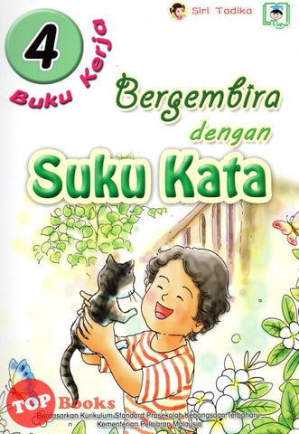 [TOPBOOKS Daya Kids] Siri Tadika Bergembira Dengan Suku Kata Buku Kerja 4