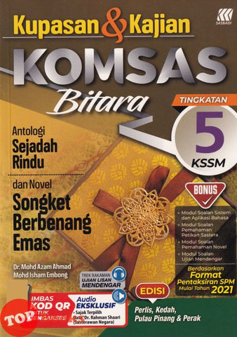 [TOPBOOKS Sasbadi] Kupasan & Kajian Komsas Bitara Songket Berbenang Emas Tingkatan 5 KSSM (2022)