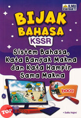 [TOPBOOKS Ilmu Bakti] Bijak Bahasa KSSR Sistem Bahasa, Kata Banyak Makna dan Kata Hampir Sama Makna (2023)