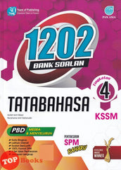 [TOPBOOKS Pan Asia] 1202 Bank Soalan Tatabahasa Tingkatan 4 KSSM (2022)