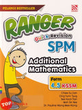 [TOPBOOKS Pelangi] Ranger Quick Revision SPM Additional Mathematics Form 4 5 KSSM (2022)