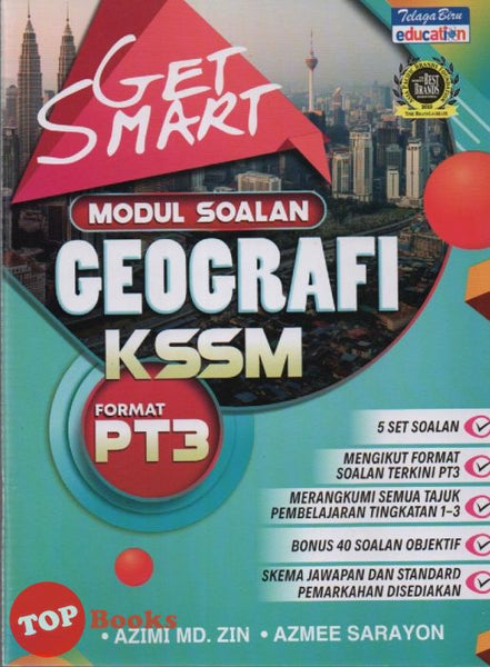 [TOPBOOKS Telaga Biru] Get Smart Modul Soalan PT3 Geografi KSSM