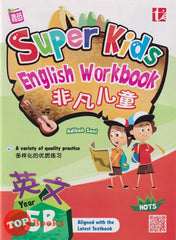 [TOPBOOKS Tunas Pelangi] Super Kids English Workbook SJKC Year 5B (2021)