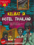 [TOPBOOKS Exact Comic] Cerita Hantu Thailand 5 Kelibat Di Hotel Thailand