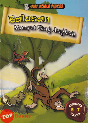 [TOPBOOKS Vision Kids] Siri Koala Pintar Balasan Monyet Yang Angkuh Berumur 5-7 Tahun