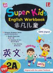 [TOPBOOKS Tunas Pelangi] Super Kids English Workbook CEFR-Aligned SJKC Year 2A (2023)