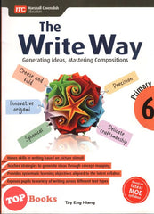 [TOPBOOKS Marshall Cavendish] The Write Way Primary 6