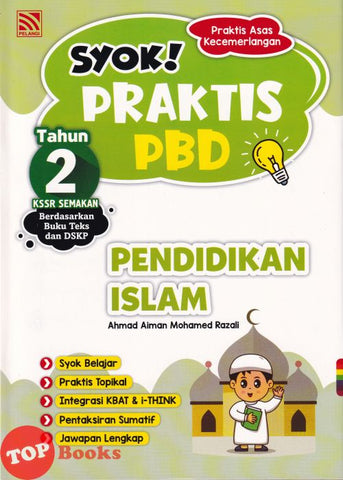 [TOPBOOKS Pelangi] Syok! Praktis PBD Pendidikan Islam Tahun 2 KSSR Semakan (2023)
