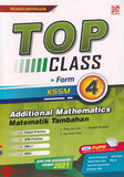[TOPBOOKS Pelangi] Top Class Additional Mathematics Form 4 KSSM Dwibahasa (2021)