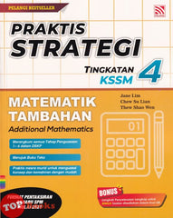 [TOPBOOKS Pelangi] Praktis Strategi Matematik Tambahan Tingkatan 4 KSSM Dwibahasa (2023)