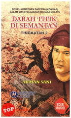 [TOPBOOKS DBP Teks] Novel Darah Titik Di Semantan Tingkatan 2