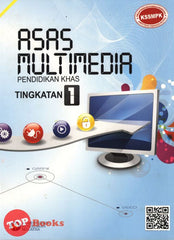 [TOPBOOKS Tintarona Teks] Asas Multimedia Pendidikan Khas Tingkatan 1 KSSM