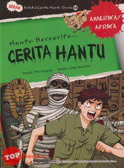 [TOPBOOKS Exact Comic] Seram Koleksi Cerita Hantu Dunia 09 Hantu Bercerita Amerika Afrika