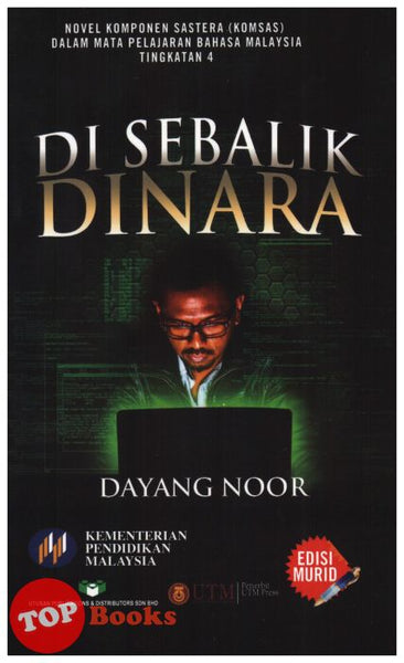 [TOPBOOKS Utusan Teks] Novel Di Sebalik Dinara Tingkatan 4