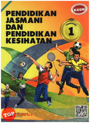 [TOPBOOKS Aras Mega Teks] Pendidikan Jasmani dan Pendidikan Kesihatan Tingkatan 1 KSSM