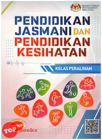 [TOPBOOKS Aras Mega Teks] Pendidikan Jasmani dan Kesihatan Kelas Peralihan