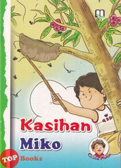 [TOPBOOKS UPH Kids] Cerita Miko Set Kelima Kasihan Miko