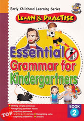 [TOPBOOKS GreenHill Kids] Learn & Practise Essential Grammar For Kindergartners Book 2