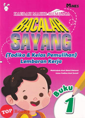 [TOPBOOKS Mines Kids] Kaedah Mahir Membaca Bacalah Sayang (Tadika & Kelas Pemulihan Lembaran Kerja) Buku 1 (2022)