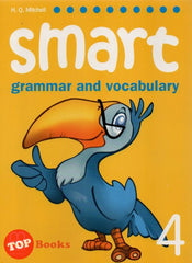 [TOPBOOKS MM Pub] Smart 4 Grammar and Vocabulary