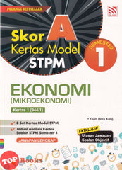 [TOPBOOKS Pelangi] Skor A Kertas Model STPM Ekonomi Mikroekonomi Kertas 1 (944/1) Semester 1 (2023)
