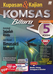 [TOPBOOKS Sasbadi] Kupasan & Kajian Komsas Bitara Bimasakti Menari Tingkatan 5 KSSM (2022)