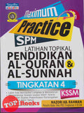[TOPBOOKS Telaga Biru] Maximum Practice SPM Latihan Topikal Pendidikan Al-Quran & Al- Sunnah Tingkatan 4 KSSM (2021)