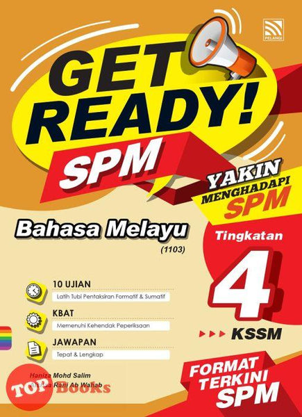 [TOPBOOKS Pelangi] Get Ready SPM Bahasa Melayu Tingkatan 4 KSSM (2021)