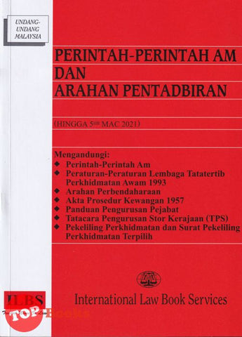[TOPBOOKS Law ILBS] Perintah-Perintah Am & Arahan Pentadbiran (2021)