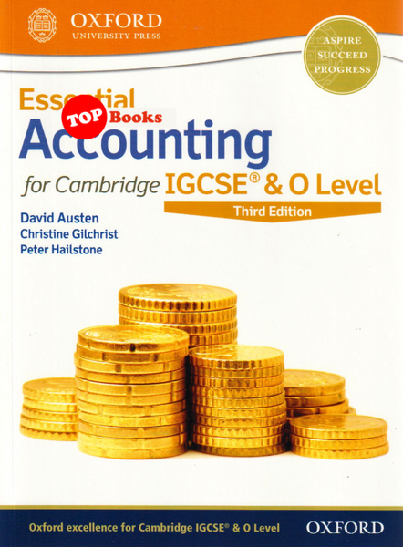 [TOPBOOKS Oxford ] Essential Accounting for Cambridge IGCSE® & O Level Student Book 3rd Edition