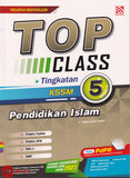[TOPBOOKS Pelangi] Top Class Pendidikan Islam Tingkatan 5 KSSM (2021)