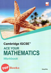 [TOPBOOKS Dickens] Cambridge IGCSE Ace Your Mathematics Workbook (2022)