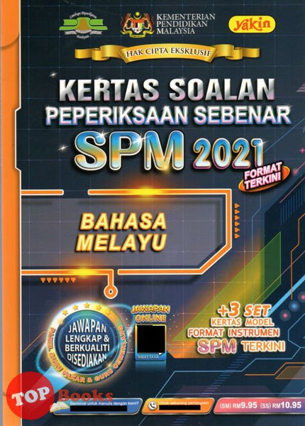 [TOPBOOKS Yakin] Kertas Soalan Peperiksaan Sebenar SPM Bahasa Melayu (2022)