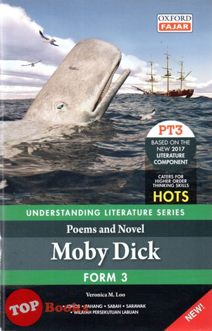 [TOPBOOKS Oxford Fajar] Understanding Literature Series Poems And Novel Moby Dick Form 3