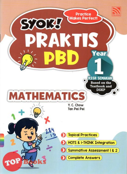 [TOPBOOKS Pelangi] Syok! Praktis PBD Mathematics Year 1 KSSR Semakan (2023)