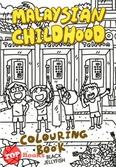[TOPBOOKS Pinko Kids] Colouring Book Malaysian Childhood
