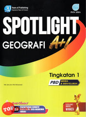 [TOPBOOKS Pan Asia] Spotlight A+1 Geografi Tingkatan 1 KSSM (2023)