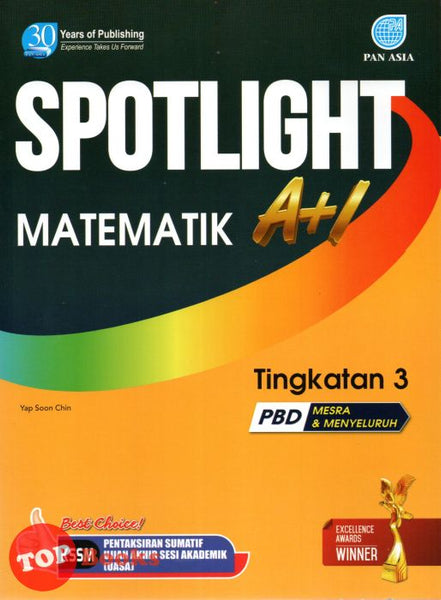 [TOPBOOKS Pan Asia] Spotlight A+1 Matematik Tingkatan 3 KSSM (2023)