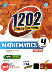 [TOPBOOKS Pan Asia] 1202 Question Bank Mathematics Form 4 KSSM (2022)