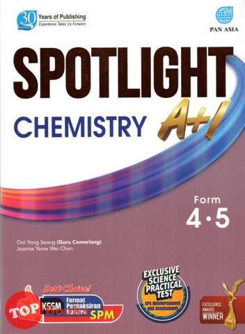 [TOPBOOKS Pan Asia] Spotlight A+1 SPM Chemistry Form 4 5 KSSM (2023)